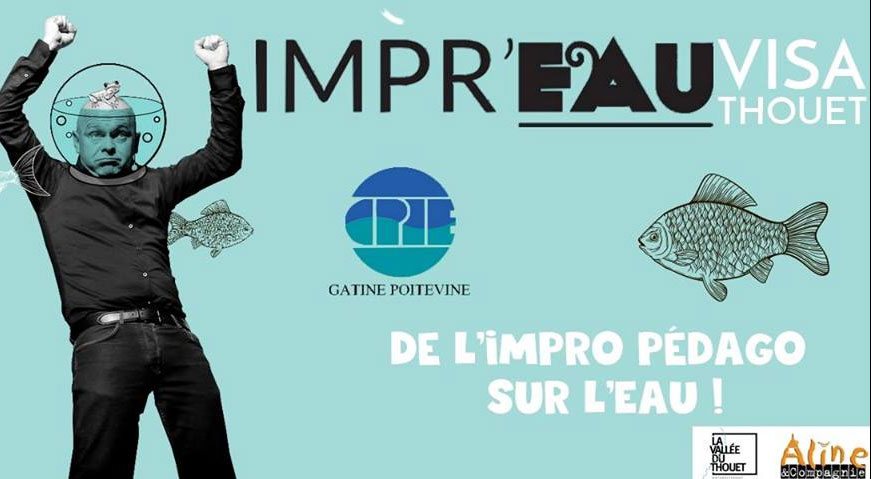 Théâtre Improvisé - Impr'Eau Visa Thouet